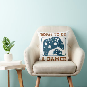 Born to be a gamer cushion