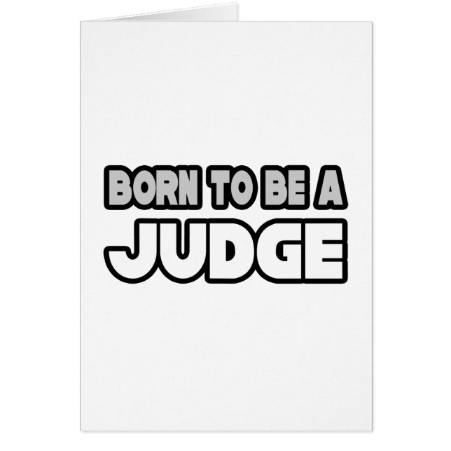 Born To Be A Judge (Front)