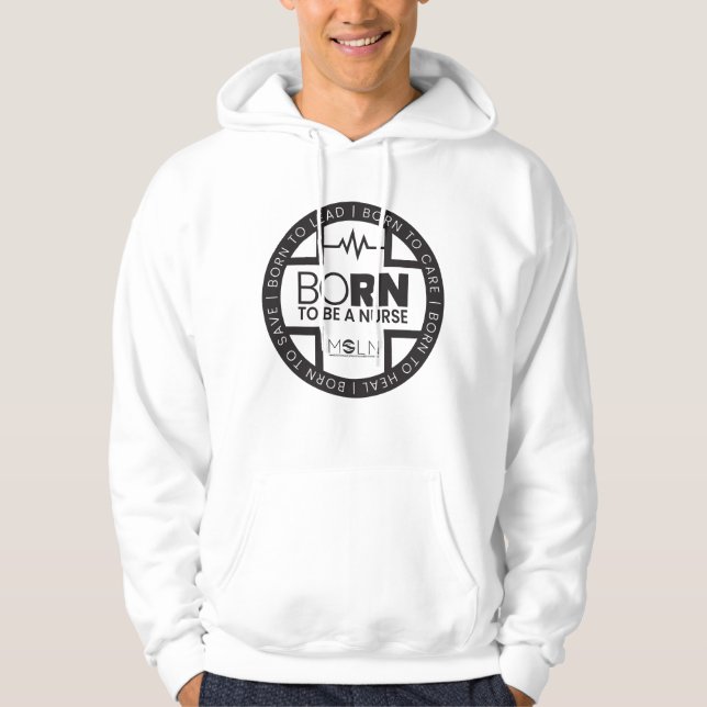 Born To Be A Nurse Light Coloured Hoodie (Front)