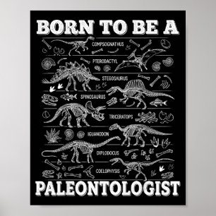 Born To Be A Paleontologist Dinosaur Funny Chart S