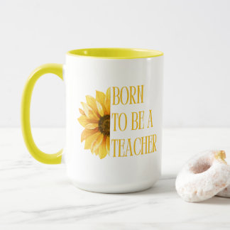 Born to be a Teacher Gift, ceramic mug, Classroom Mug