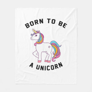 Born to Be A Unicorn T-Shirt_ Vintage Cute Lovely Fleece Blanket