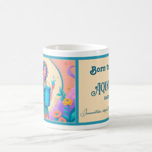 Born to be an Aquarius Coffee Mug