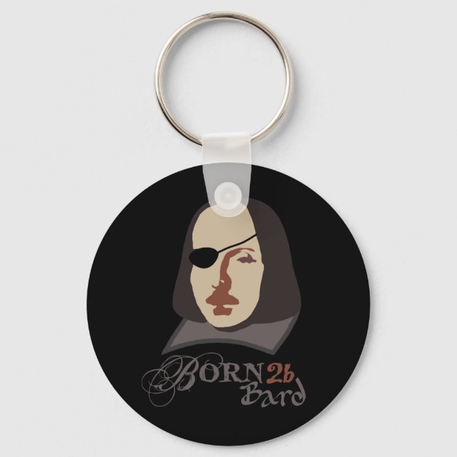 Born To Be Bard Key Ring (Front)