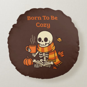 Born to Be Cosy – Skeleton Round Cushion