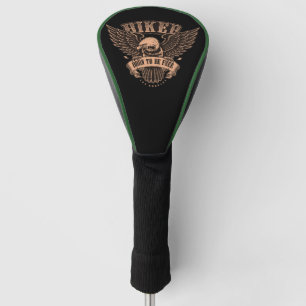 Born to be free biker with Bald Eagle Golf Head Cover