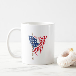 Born to Be Free Patriotic Eagle   Classic Mug #11