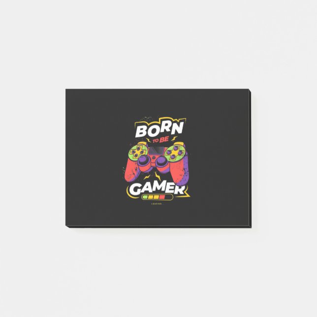 Born To Be Gamer Post-it Notes (Front)
