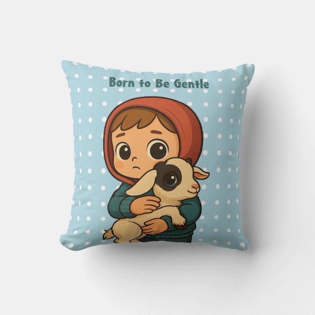 Born to Be Gentle" Hugging Child & Lamb – Cute Cushion (Front)
