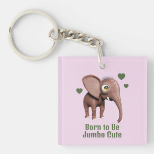 Born to Be Jumbo Cute Baby Elephant Custom Key Ring