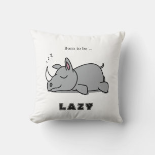Born to be lazy cushion