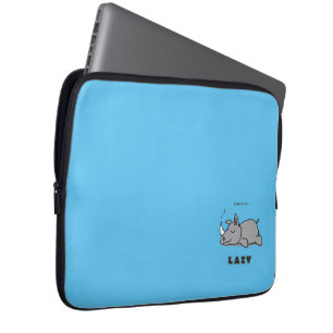 Born to be lazy laptop sleeve