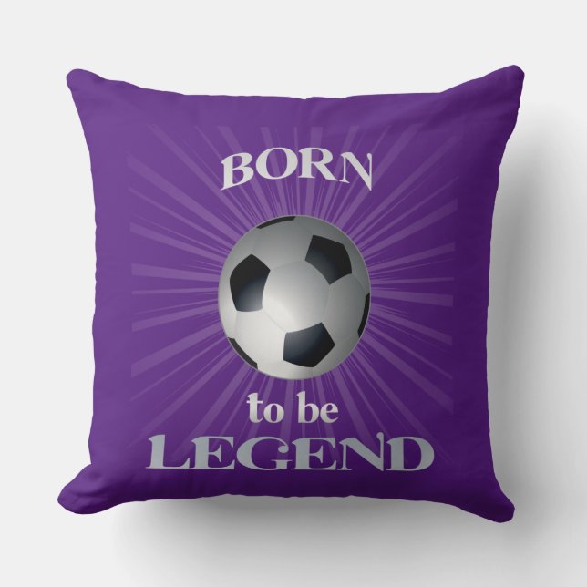 born to be legend cushion (Front)
