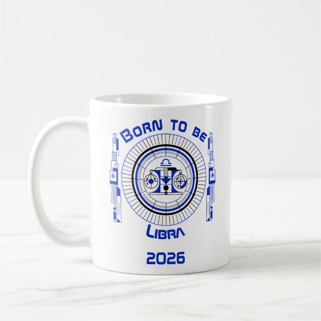 Born to be Libra Coffee Mug (Left)