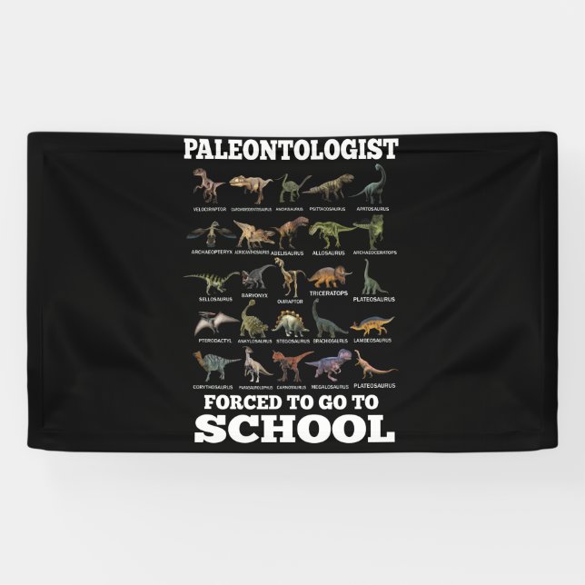 Born To Be Paleontologist Forced To Go To School Banner (Horizontal)