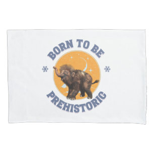 Born to Be Prehistoric Woolly Mammoth Baby Pillowcase