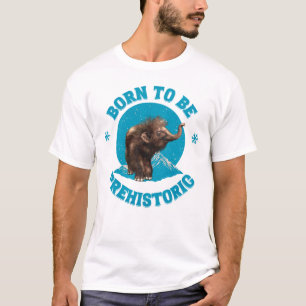 Born to Be Prehistoric Woolly Mammoth Baby T-Shirt