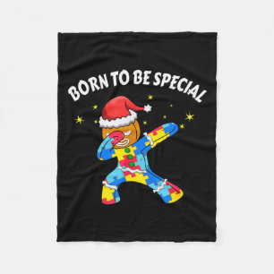 Born To Be Special Dabbing Gingerbread Man Christm Fleece Blanket
