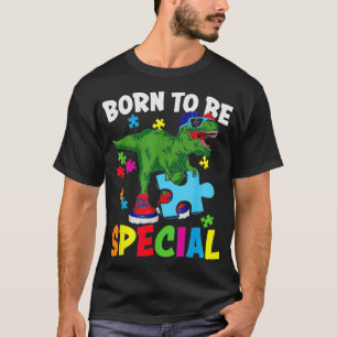 Born To Be Special Funny Dinosaur Puzzle Autism Aw T-Shirt