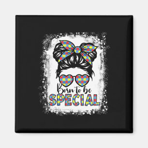 Born To Be Special Messy Bun Girl Autism Awareness Magnet
