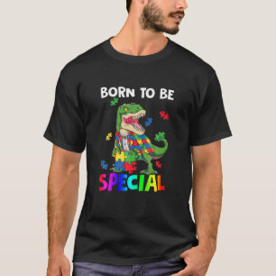 Born To Be Special Trex Puzzle Dino Boys Autism Aw T-Shirt