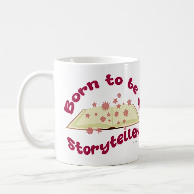 Born To Be Storyteller Writer Fun Book Design Coffee Mug (Left)