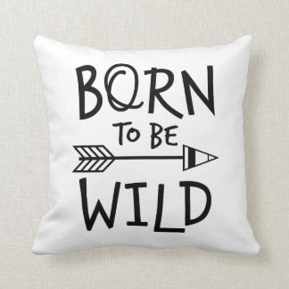 Born To Be Wild Cushion