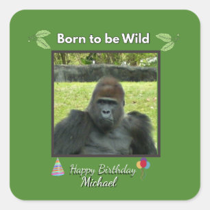 Born to be Wild Gorilla Birthday Square Sticker