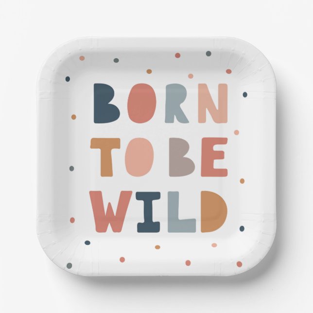 Born to be Wild Paper Plate (Front)