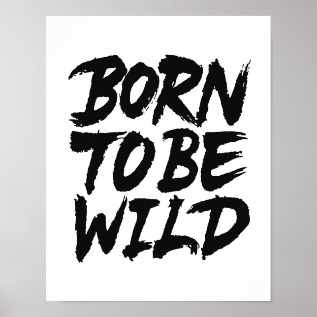 Born To Be Wild Poster (Front)