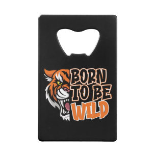 Born to Be Wild - Tiger Art