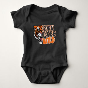Born to Be Wild - Tiger Art   Baby Bodysuit