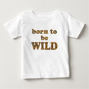 Born to be wild - Tigerprint Baby Lap T-Shirt