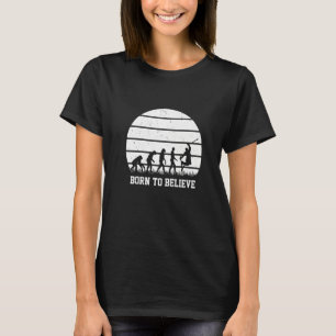 Born To Believe Skiing Champ King Sunset Backgroun T-Shirt