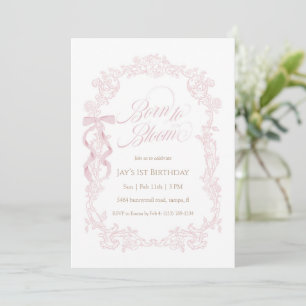 Born to Bloom Pink Floral 1st Birthday Invitation