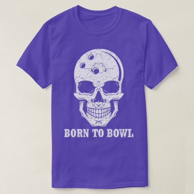 Born To Bowl T-Shirt (Design Front)