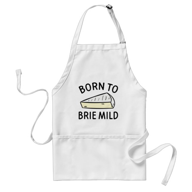 Born To Brie Wild Standard Apron (Front)