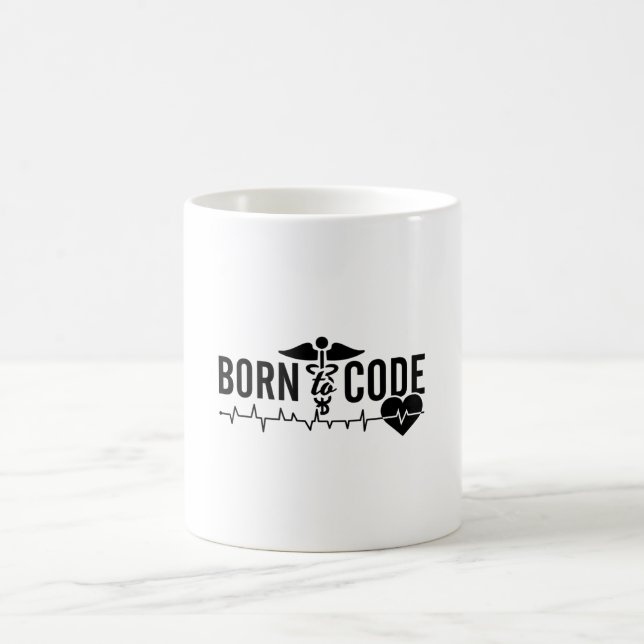 Born To Code Medical Coder Programmer ICD Coding Coffee Mug (Center)