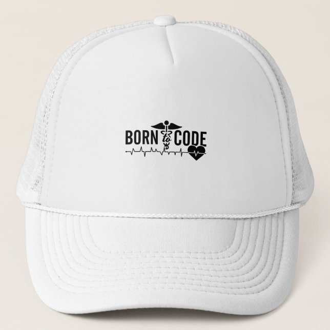 Born To Code Medical Coder Programmer ICD Coding Trucker Hat (Front)