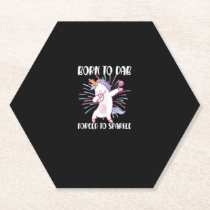 Born to Dab Forced to Sparkle Funny Dabbing Fantas Paper Coaster