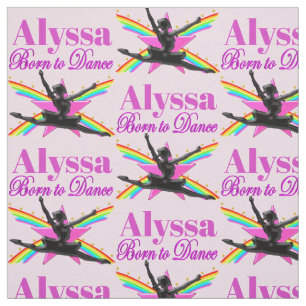 BORN TO DANCE PERSONALIZED BALLET FABRIC