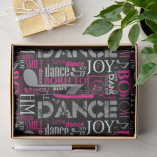 Born to Dance Pink ID277 Tissue Paper