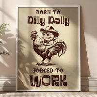 Born To Dilly Dally Forced to Work Funny Frog Meme