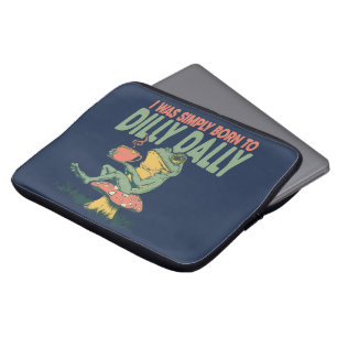 Born to Dilly Dally Laptop Sleeve