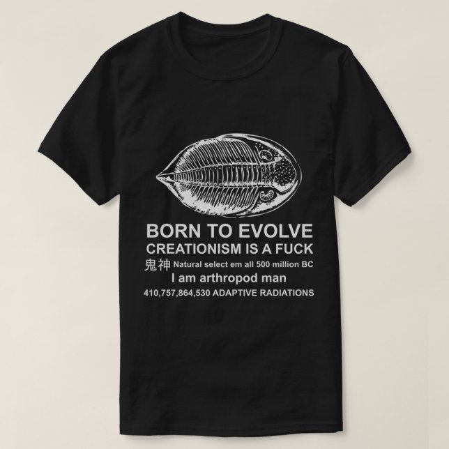 Born To Evolve - Meme, Trilobite, Arthropod, Born  T-Shirt (Design Front)