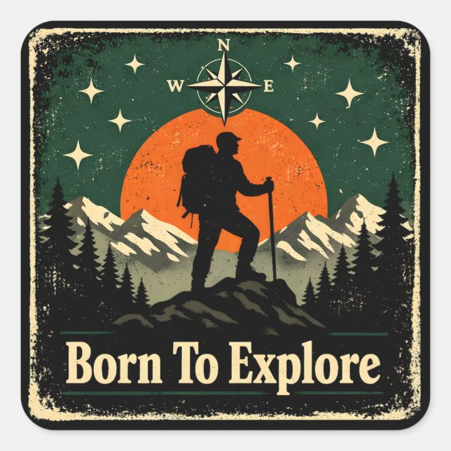 Born To Explore – Natural Explorer Wilderness Square Sticker (Front)