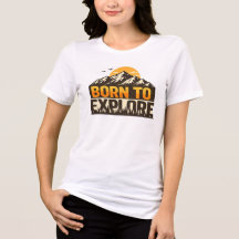Born To Explore Vintage Mountain Adventure Outdoor