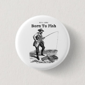 Born To Fish 3 Cm Round Badge