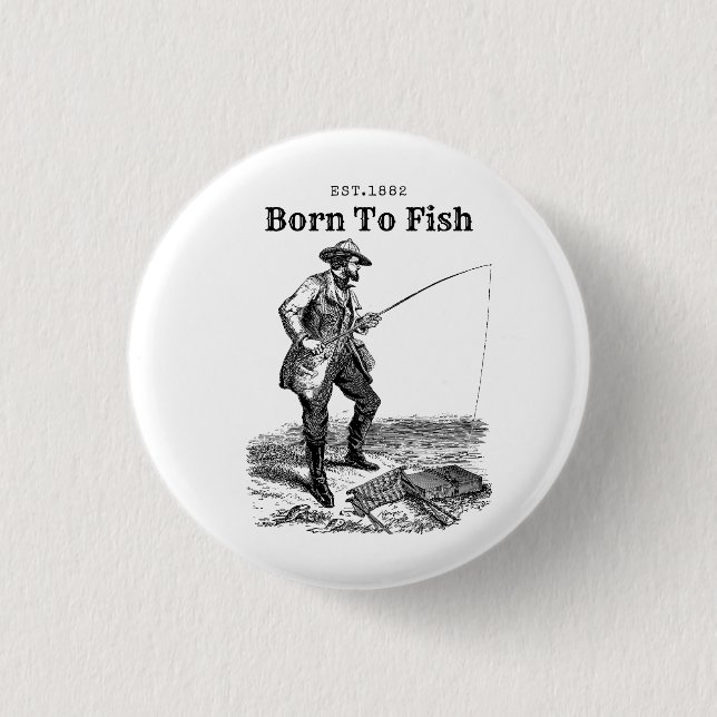 Born To Fish 3 Cm Round Badge (Front)
