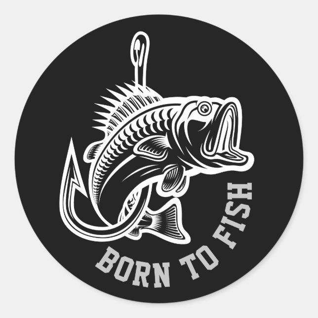 Born To Fish Classic Round Sticker (Front)
